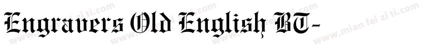 Engravers Old English BT字体转换